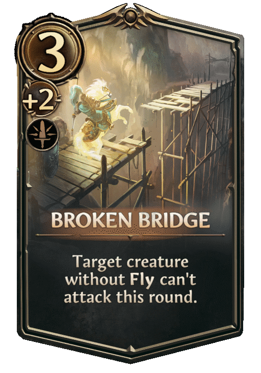Broken Bridge, Neutral Spell card in Might & Magic Fates