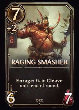 Raging Smasher - Stronghold Unit